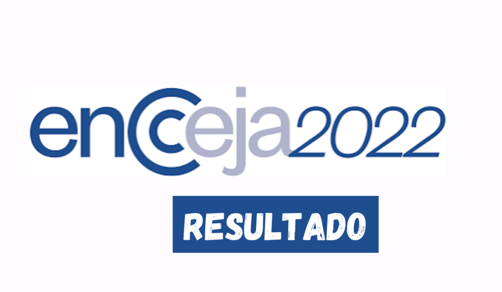 INEP divulga resultado do Encceja 2022