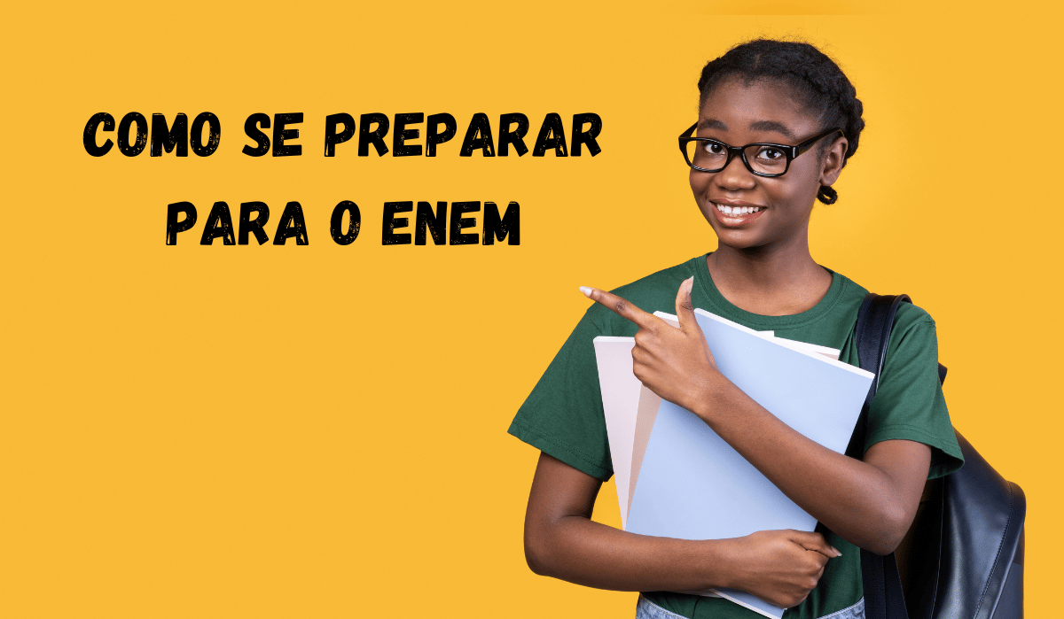 6 Dicas De Como Se Preparar Para O Enem 2023 8021